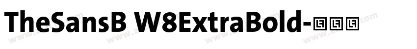 TheSansB W8ExtraBold字体转换